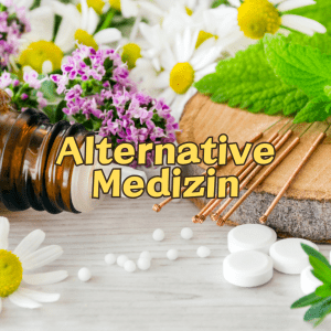 Alternative Medizin