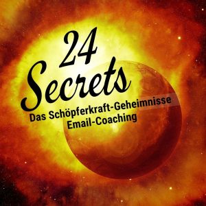 24 Secrets - Das Schöpferkraft