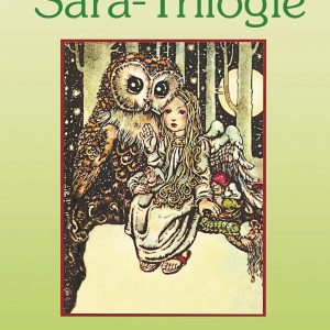 Die Sara-Trilogie